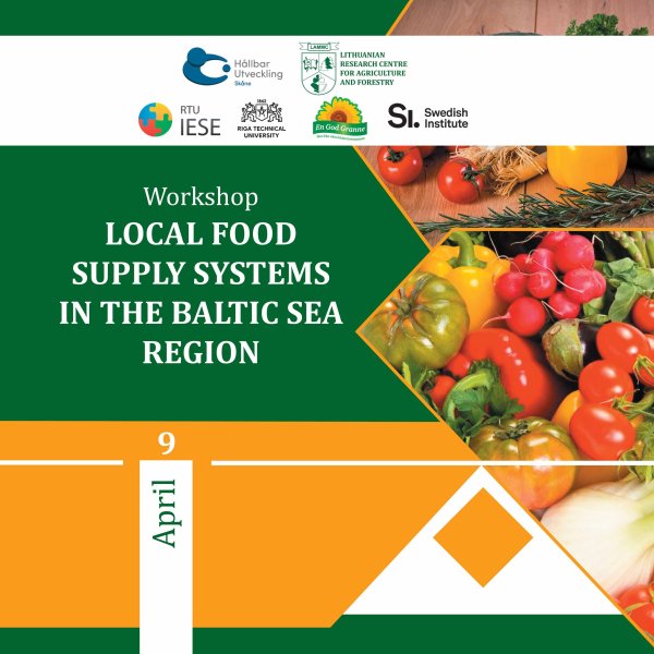Seminaras „Tvari maisto tiekimo sistema Baltijos jūros regione“