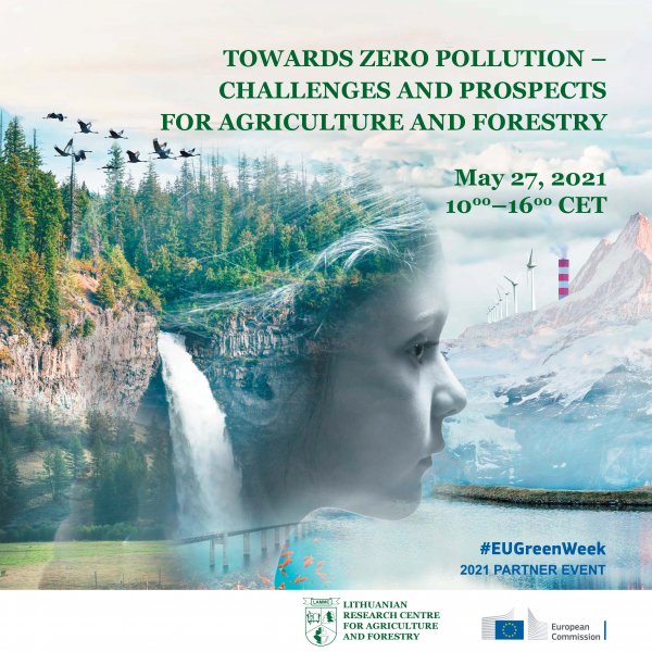 Konferencija „Towards zero pollution – challenges and prospects for agriculture and forestry“