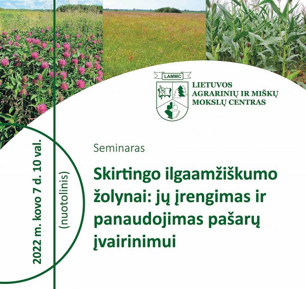 Seminaras „Skirtingo ilgaamžiškumo žolynai:  jų įrengimas ir panaudojimas pašarų įvairinimui“